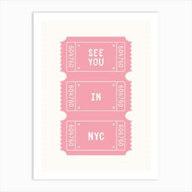 See You in NYC Posters Art Print