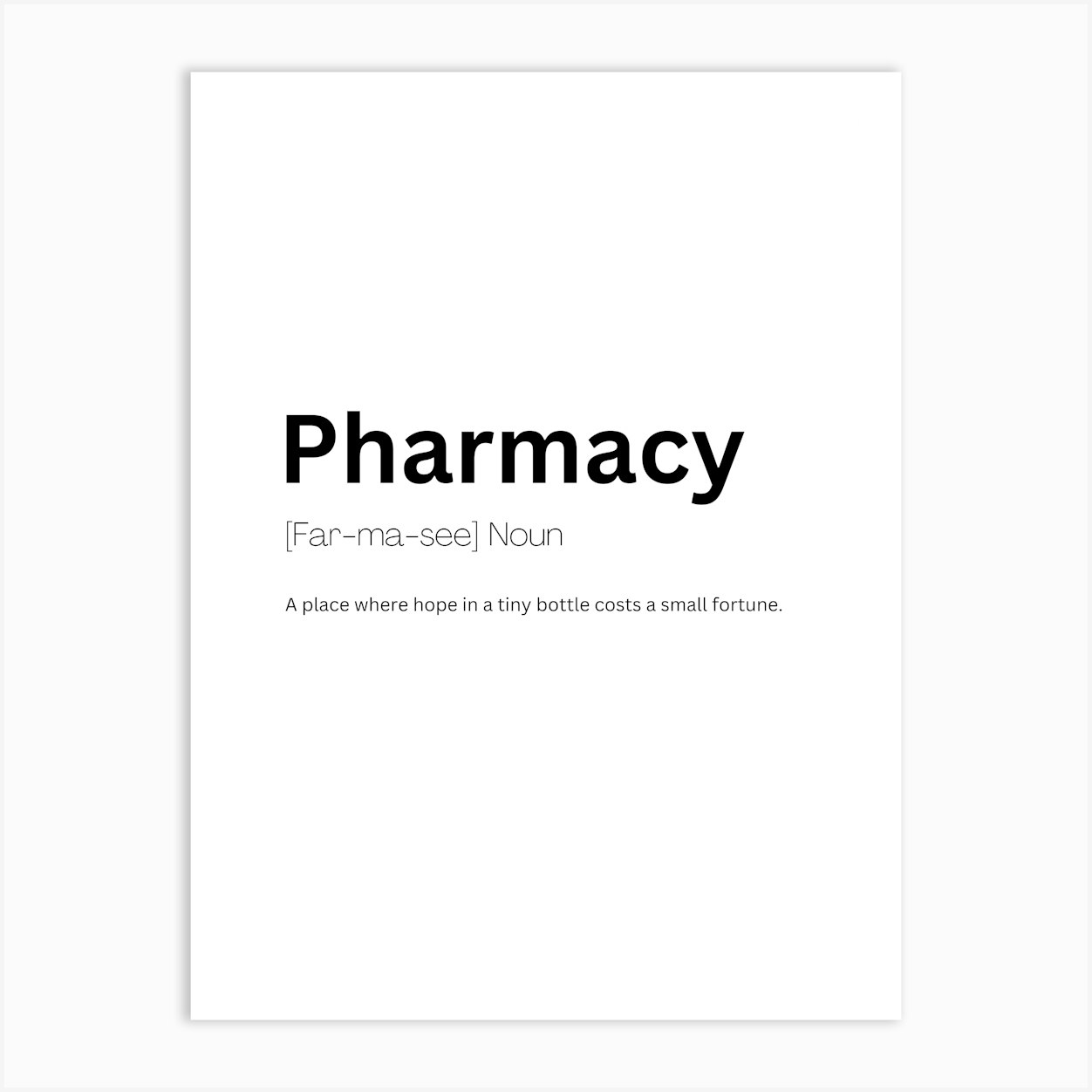 Pharmacy Definition Meaning Art Print by Kaigozen
