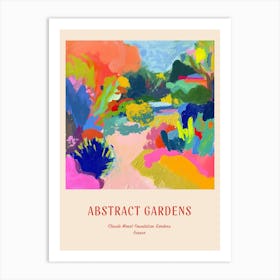 Colourful Gardens Claude Monet Foundation Gardens France 3 Red Poster Art Print