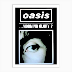 Oasis britpop band music - Morning Glory Art Print