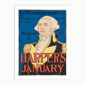 In Washington S Day By Woodrow Wilson Begins In Harper S January, Edward Penfield Art Print
