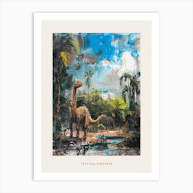Dinosaur In The Tropical Landscape Painting 3 Poster Art Print