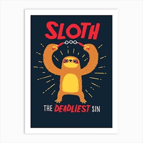 The Deadliest Sin Art Print