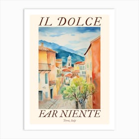 Il Dolce Far Niente Terni, Italy Watercolour Streets 4 Poster Art Print