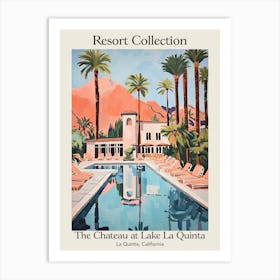 Poster Of The Chateau At Lake La Quinta   La Quinta, California   Resort Collection Storybook Illustration 3 Art Print
