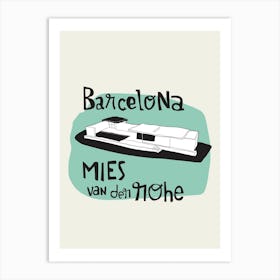 Mies Barcelona Art Print