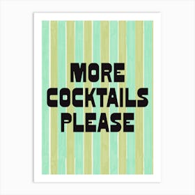 More Cocktails Please! Retro Mod Style Bar or Kitchen Design Art Print