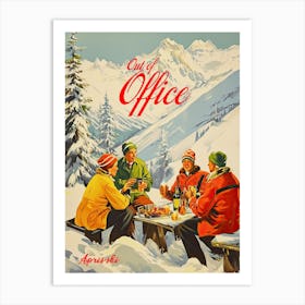 Out Of Office Retro Apre Ski  Vintage Cocktails Art Winter Wall Art  Art Print