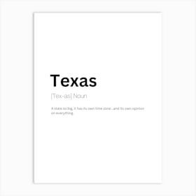 Texas Definition Meaning Art Print