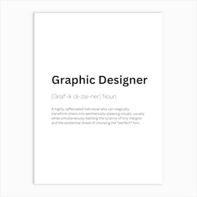 Graphic Designer Definition Meaning Art Print