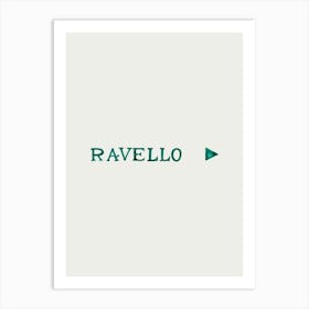 Ravello Italy Right Typography Lettering Portrait 1 Art Print