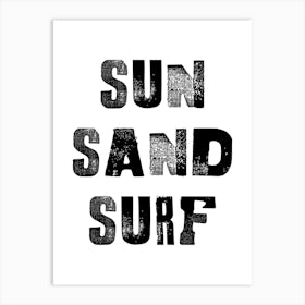 Sun Sand Surf Art Print