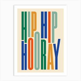 Hip Hip Hooray Typography Art Print