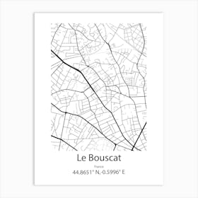 Le Bouscat,France Minimalist Map Art Print