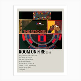 Room On Fire 2003 Poster Art Print