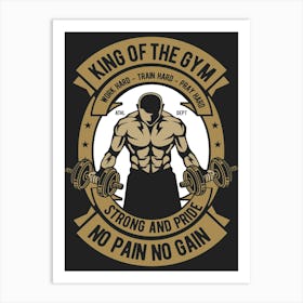 King Of The Gym 1 Art Print