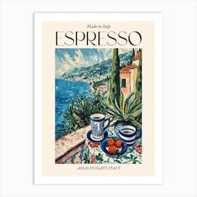 Amalfi Coast Espresso Made In Italy 3 Poster Art Print