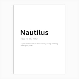 Nautilus Definition Meaning Art Print