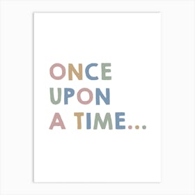 Once Upon A Time, Fairytale Girls Room Decor Art Print