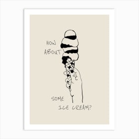How About Some Ice Cream? Line Art Illustration Art Print
