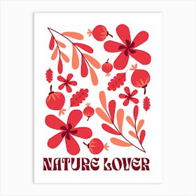 Nature Lover Art Print