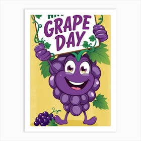 Happy Grape Day Art Print