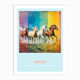 Horses Galloping Rainbow Poster 3 Art Print