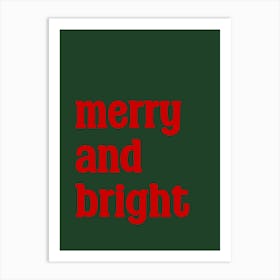 Merry And Bright Red and Green Art Print