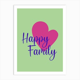 Happy Family Art Print