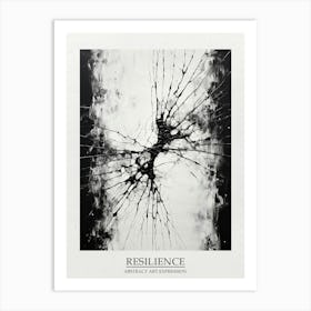 Resilience Abstract Black And White 2 Poster Art Print