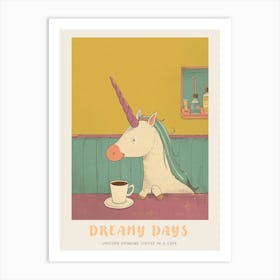 Pastel Storybook Style Unicorn Drinking Coffee In A Cafe 2 Poster Art Print