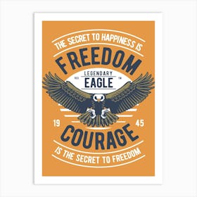 Freedom Eagle 1 Art Print