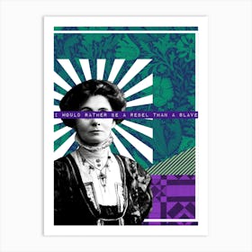 Rebel Emmeline Pankhurst Art Print