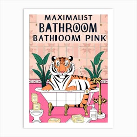 Maximist Bathroom Bathroom Pink 1 Art Print