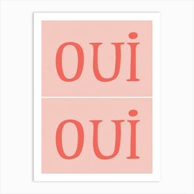 Oui Oui 2 Art Print