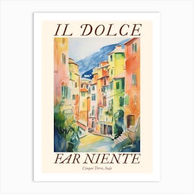 Il Dolce Far Niente Cinque Terre, Italy Watercolour Streets 2 Poster Art Print