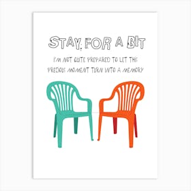 Stay For A Bit Affiche