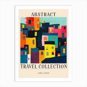 Abstract Travel Collection Poster Dublin Ireland 2 Art Print