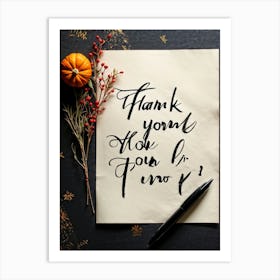 Thank You For Being You Art Print