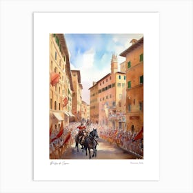 Palio Di Siena, Tuscany, Italy 2 Watercolour Travel Poster Art Print