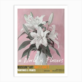 A World Of Flowers, Van Gogh Exhibition Lilies 1 Art Print