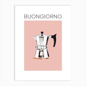 Pink Moka Espresso Italian Coffee Maker Buongiorno Art Print