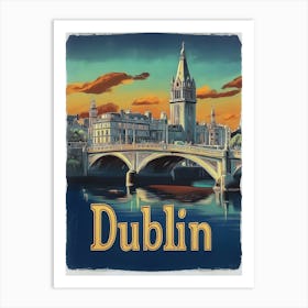 Aihrgdesign A Vintage Travel Poster Of Dublin 1 Art Print