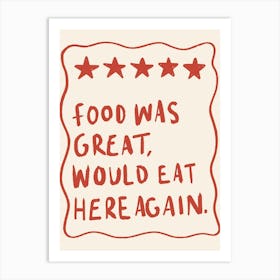 Food Was Great Red Art Print