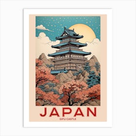 Gifu Castle, Visit Japan Vintage Travel Art 1 Art Print