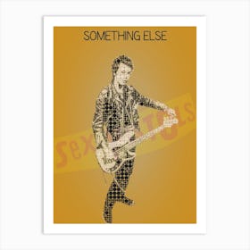 Something Else — Sex Pistols — Sid Vicious 1 Art Print