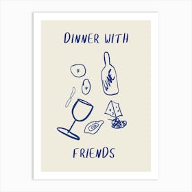 Dinner With Friends Art Print