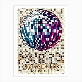 Rothchilds Disco Ball Art Print