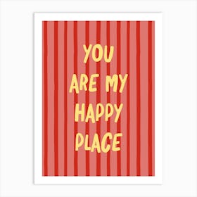 My Happy Place Art Print