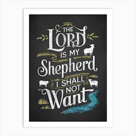 The Lord is my shepherd 1 Art Print